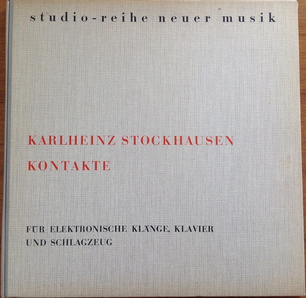 Kontakte für elektronische Klänge, Klavier und Schlagzeug cover art