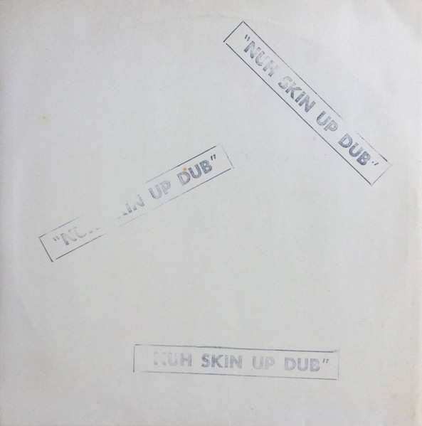 Nuh Skin Up Dub cover art