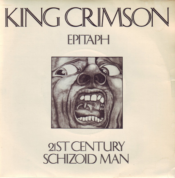 Epitaph / 21st Century Schizoid Man cover art