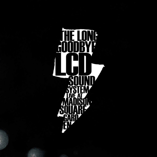 The Long Goodbye: LCD Soundsystem Live at Madison Square Garden cover art