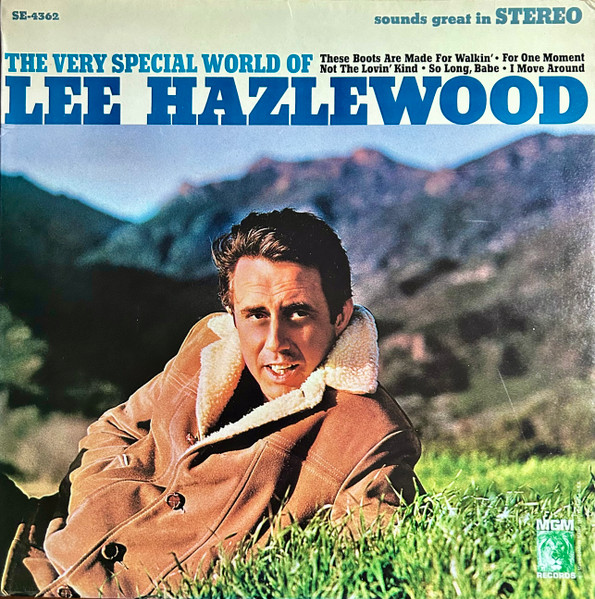 The Very Special World of Lee Hazlewood: Lee Hazlewood Singing His Own Compositions cover art