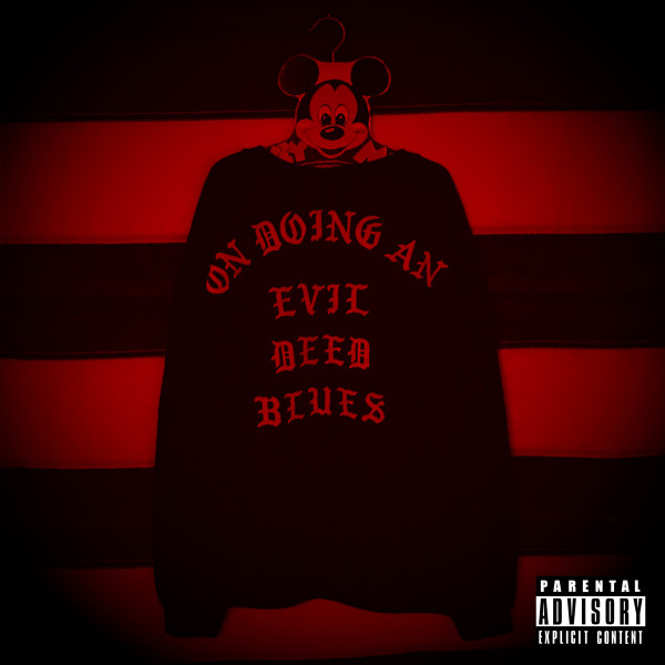 Prelude to Panopticon: "On Doing an Evil Deed Blues" cover art