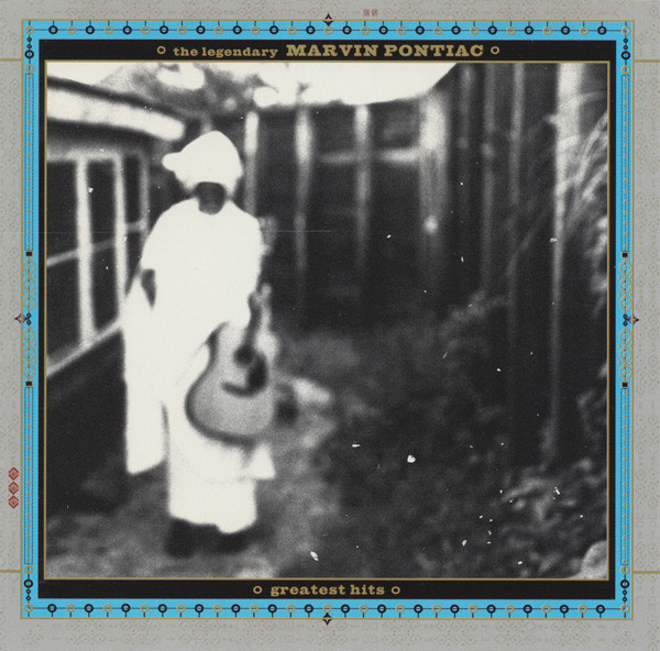 The Legendary Marvin Pontiac: Greatest Hits cover art