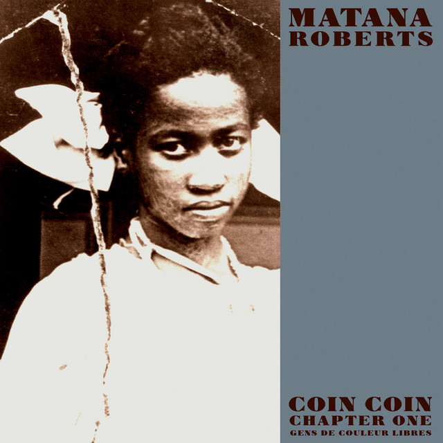 Coin Coin Chapter One: Gens de couleur libres cover art