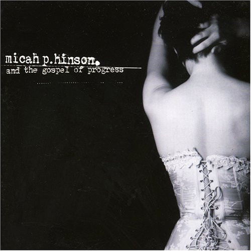 Micah P. Hinson and the Gospel of Progress cover art