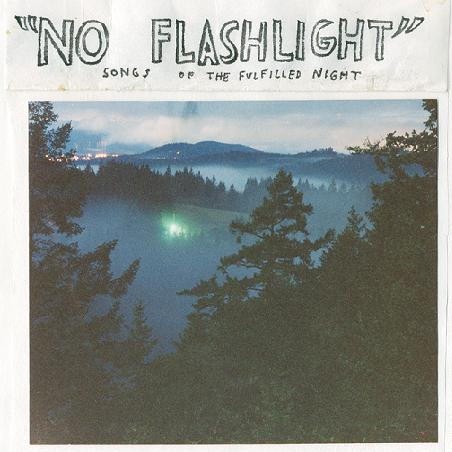 No Flashlight: Songs of the Fulfilled Night cover art