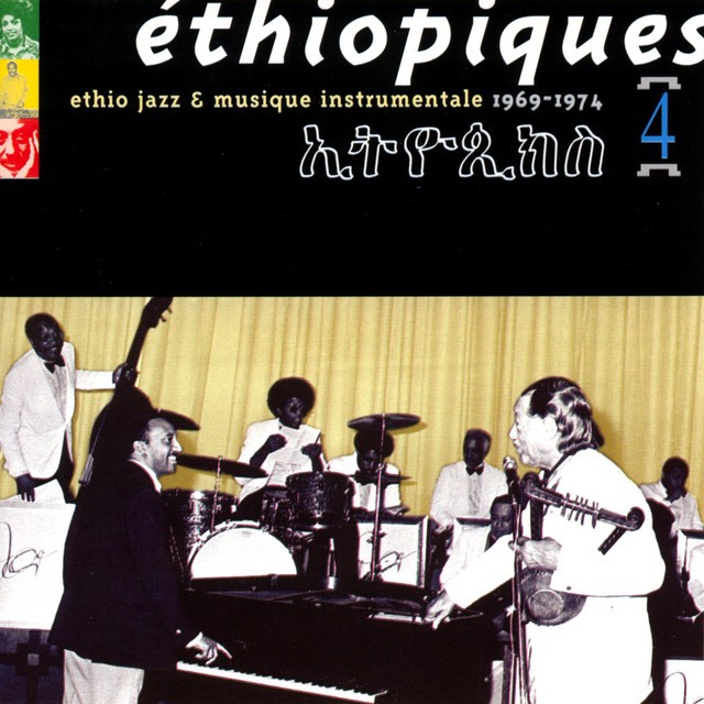 Éthiopiques 4: Ethio jazz & musique instrumentale 1969-1974 cover art