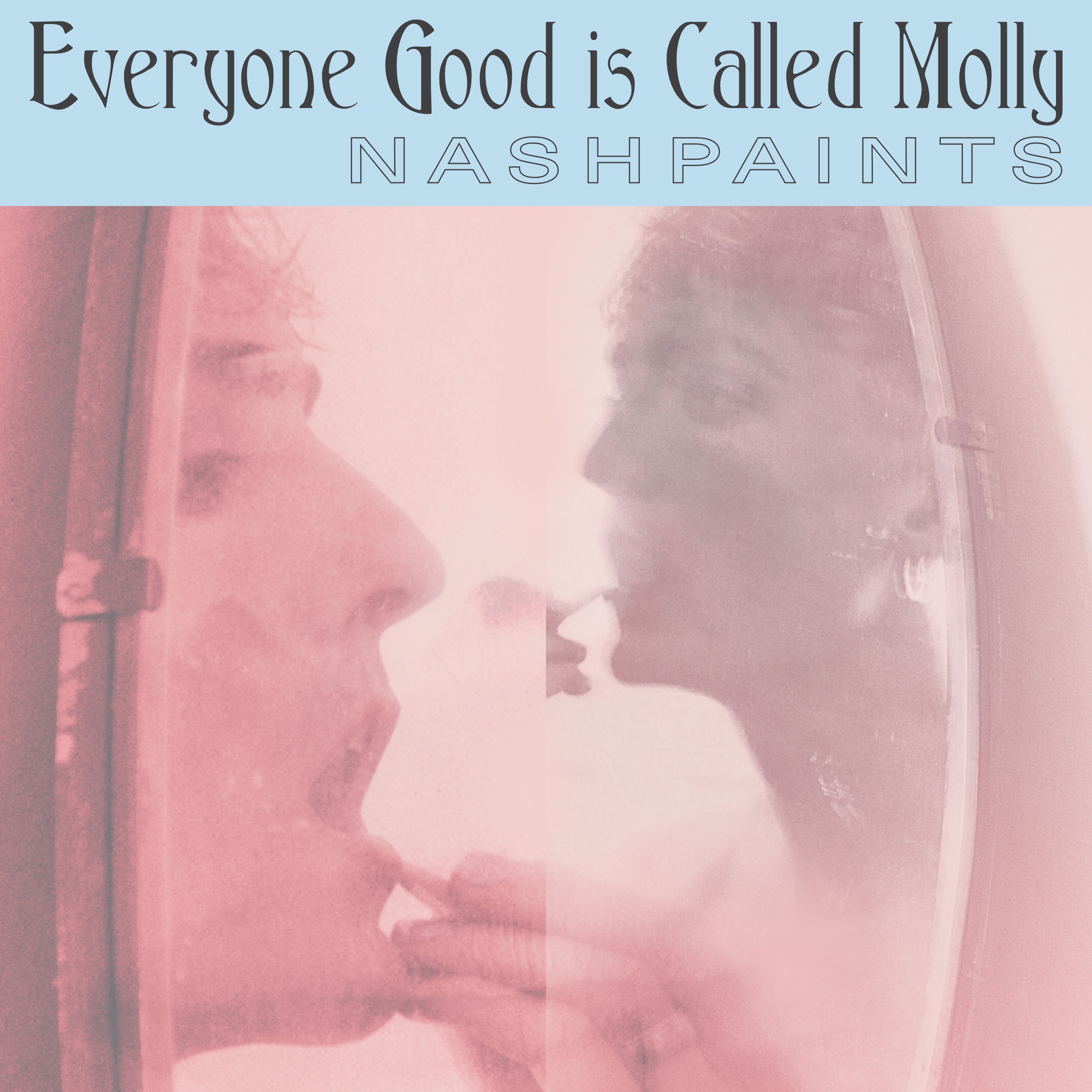 Everyone Good Is Called Molly cover art