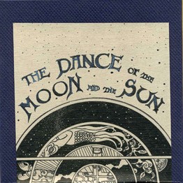 The Dance of the Moon and the Sun cover art