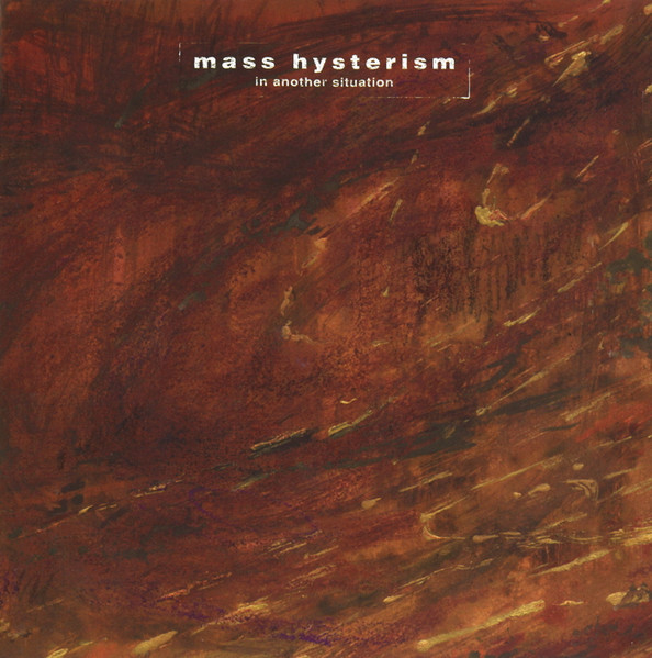 Mass Hysterism in Another Situation cover art