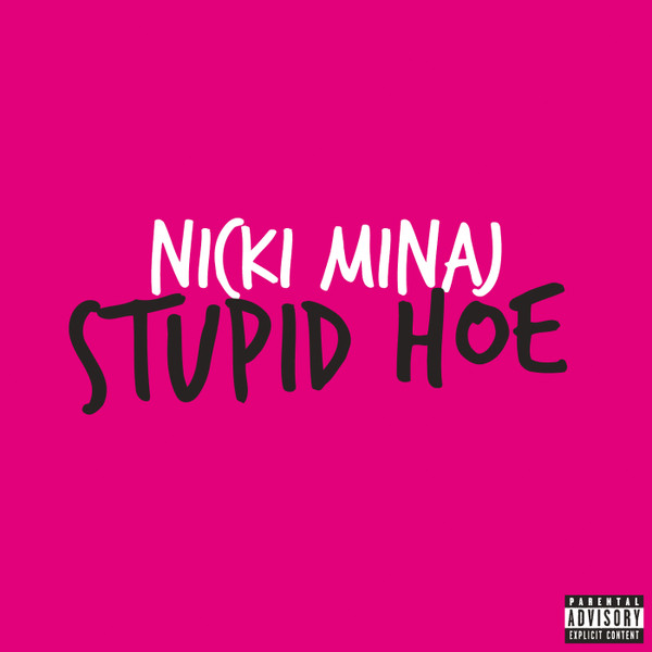 Stupid Hoe cover art
