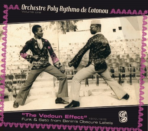 The Vodoun Effect: 1972-1975 Funk & Sato From Benin's Obscure Labels cover art