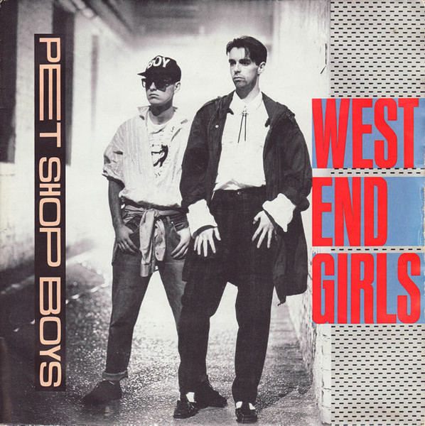 West End Girls / A Man Could Get Arrested cover art