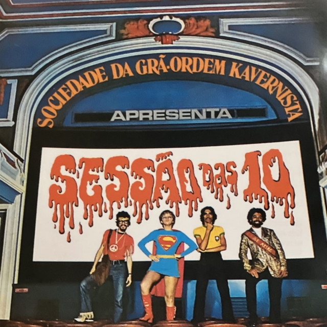 Sociedade da Grã Ordem Kavernista apresenta "Sessão das 10" cover art