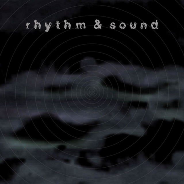Rhythm & Sound cover art