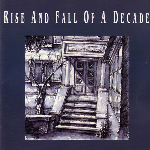Rise and Fall of a Decade cover art