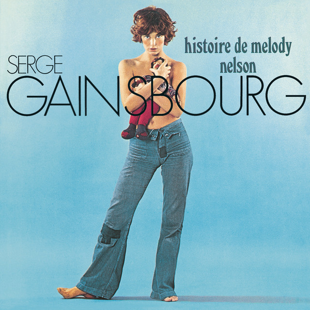 Histoire de Melody Nelson cover art