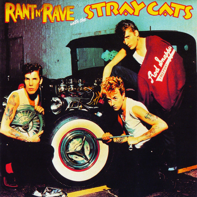 Rant n' Rave With the Stray Cats cover art