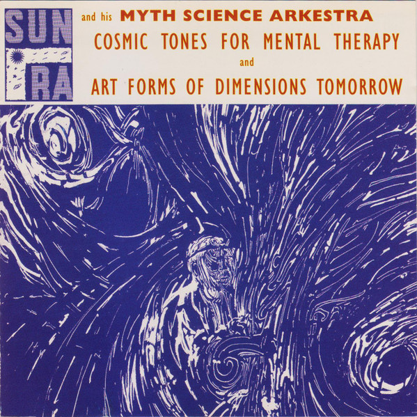 Cosmic Tones for Mental Therapy and Art Forms of Dimensions Tomorrow cover art