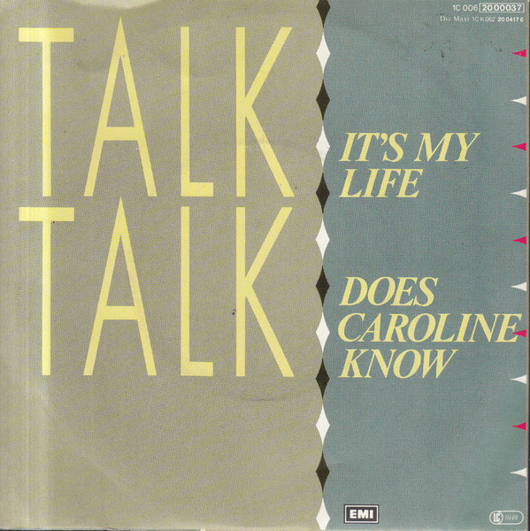 It's My Life / Does Caroline Know? cover art