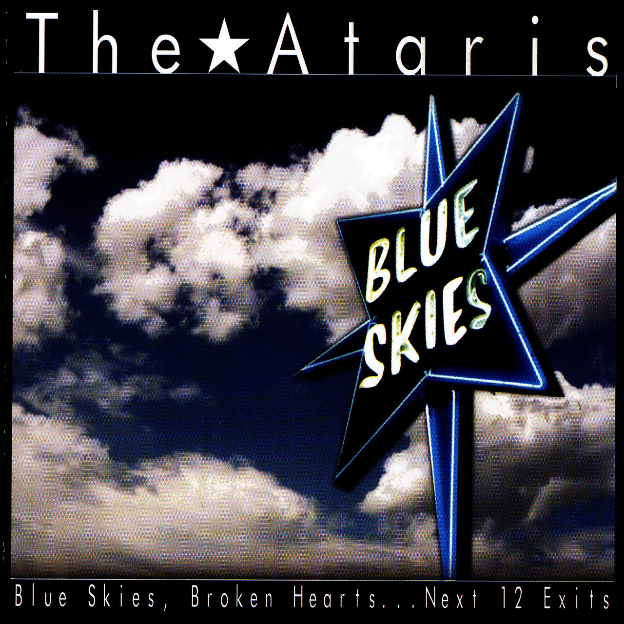 Blue Skies, Broken Hearts... Next 12 Exits cover art