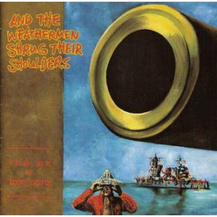 And the Weathermen Shrug Their Shoulders cover art