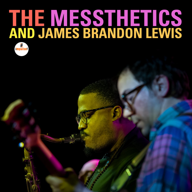 The Messthetics and James Brandon Lewis cover art