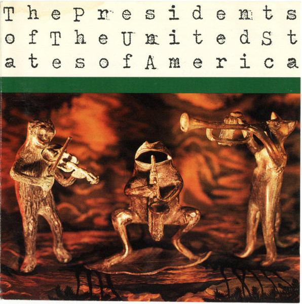 The Presidents of the United States of America cover art