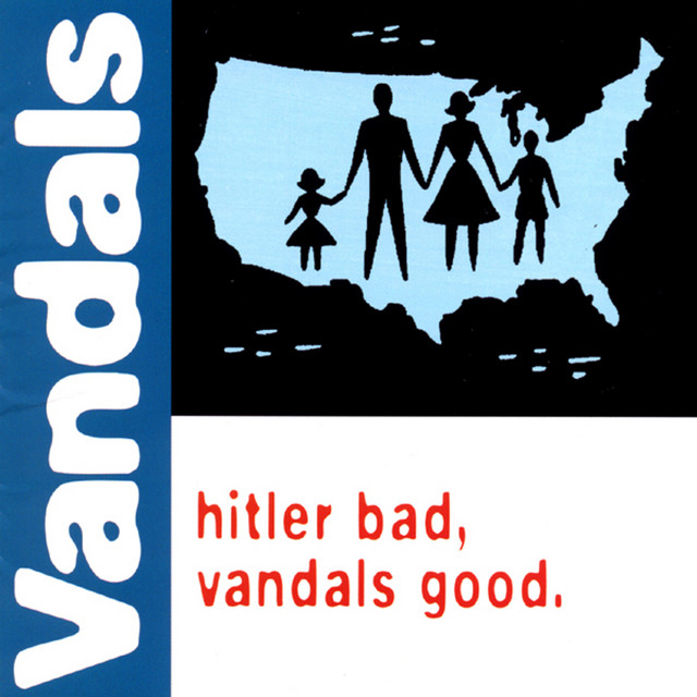 Hitler Bad, Vandals Good cover art
