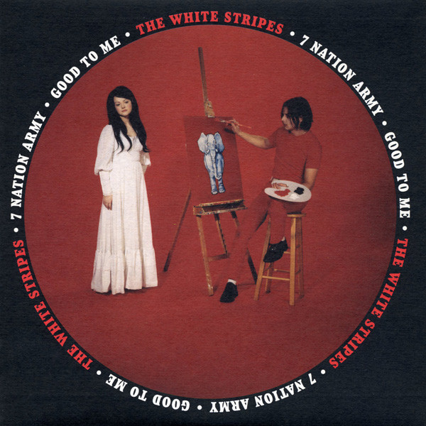 7 Nation Army / Good to Me cover art