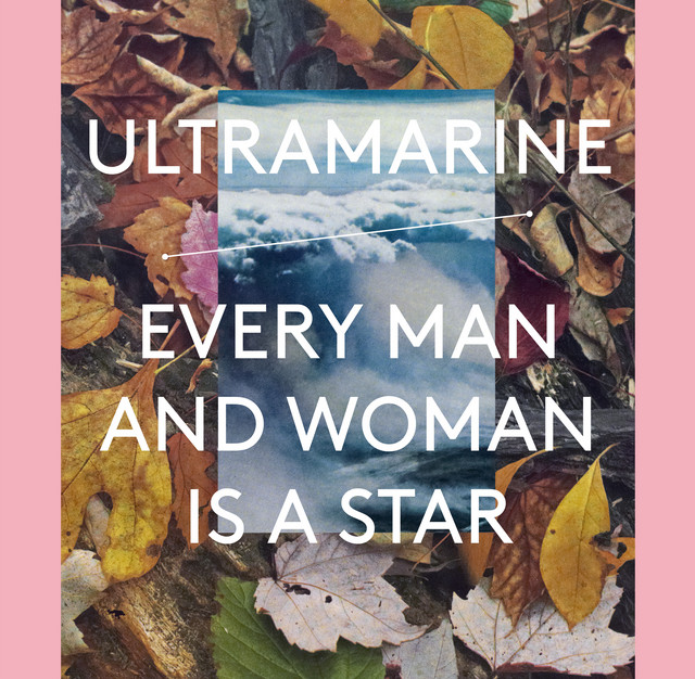 Every Man and Woman Is a Star cover art