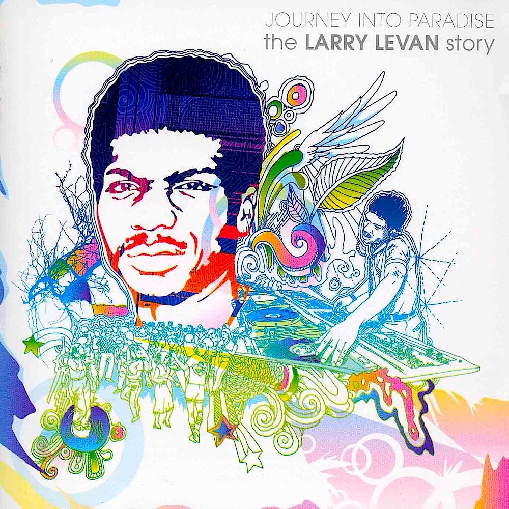 Journey Into Paradise: The Larry Levan Story cover art
