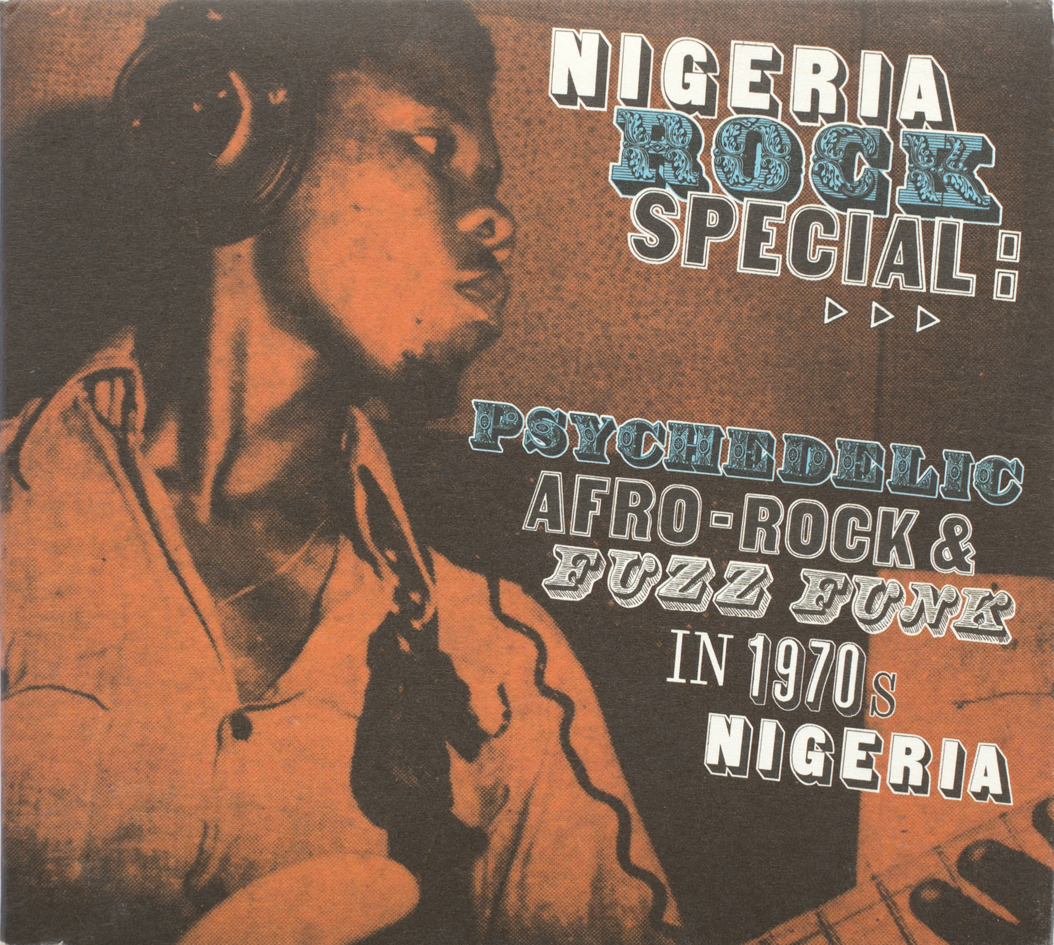Nigeria Rock Special: Psychedelic Afro-Rock & Fuzz Funk in 1970s Nigeria cover art