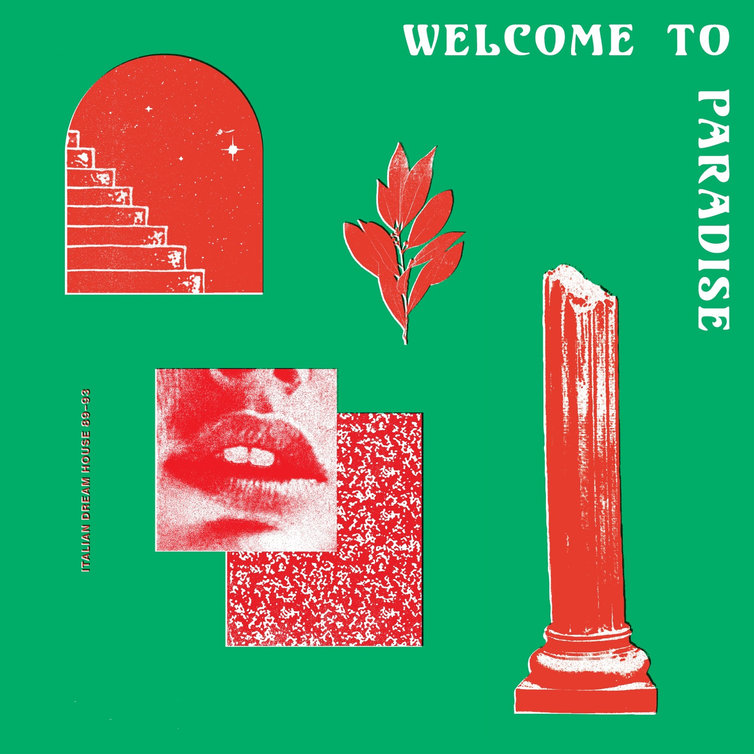 Welcome to Paradise Vol. I: Italian Dream House 89-93 cover art
