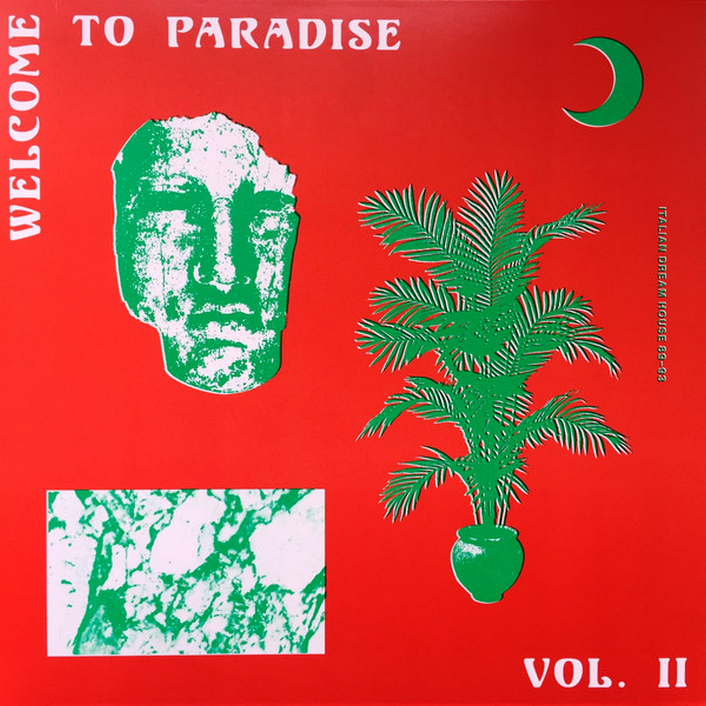 Welcome to Paradise Vol. II: Italian Dream House 89-93 cover art