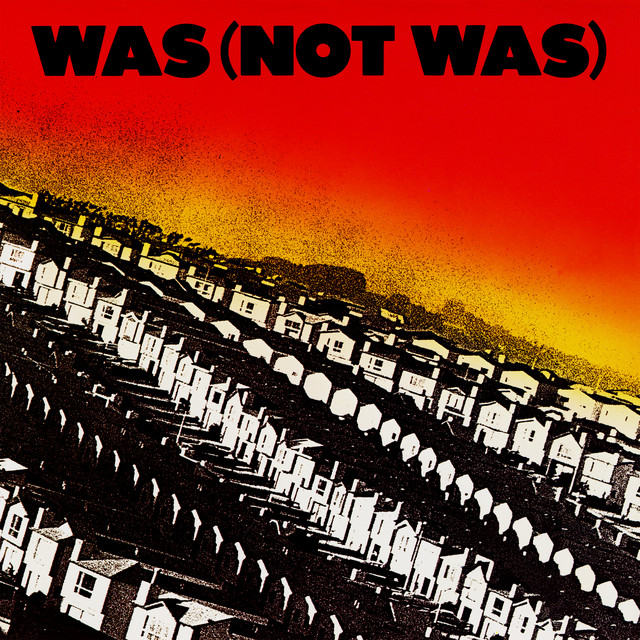 Was (Not Was) cover art