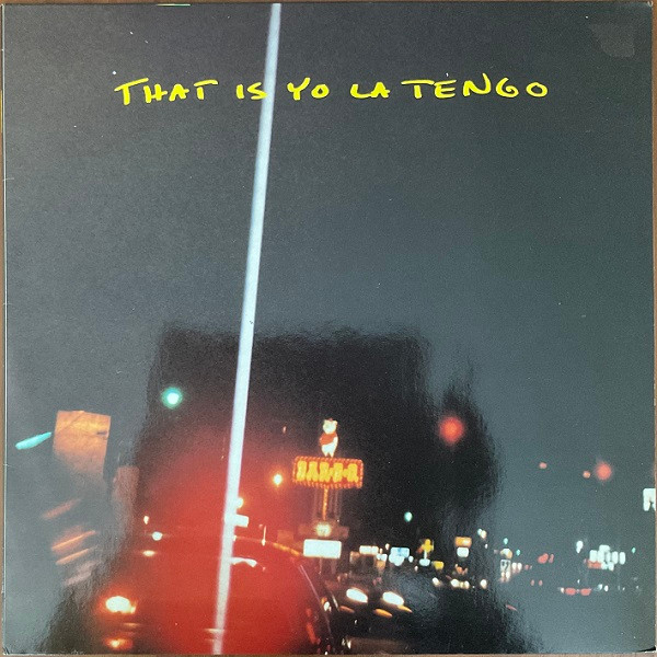 That Is Yo La Tengo cover art