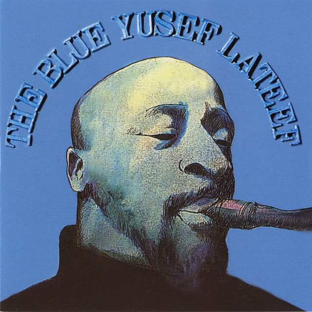 The Blue Yusef Lateef cover art