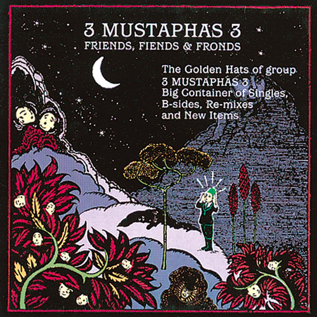 3 Mustaphas 3