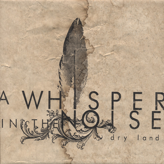A Whisper in the Noise