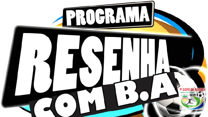 3° COPA DA AMIZADE  - copa da amizade