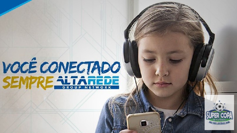 Super Copa Rio Das Ostras 2018 - AltaRede, Você sempre conectado.