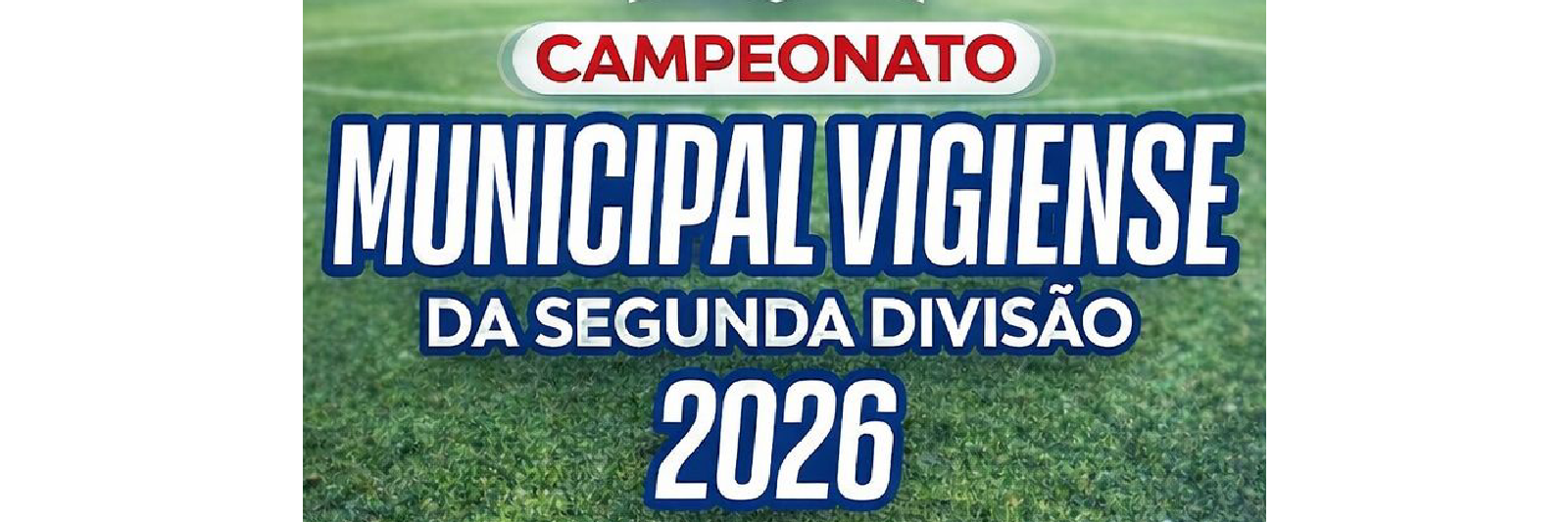 Campeonato Municipal Vigiense da Segunda Divisão 2026