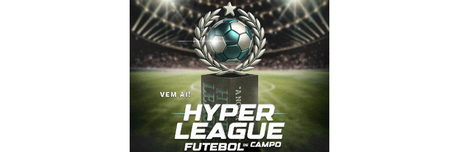 Hyper League de Futebol de Campo 2026