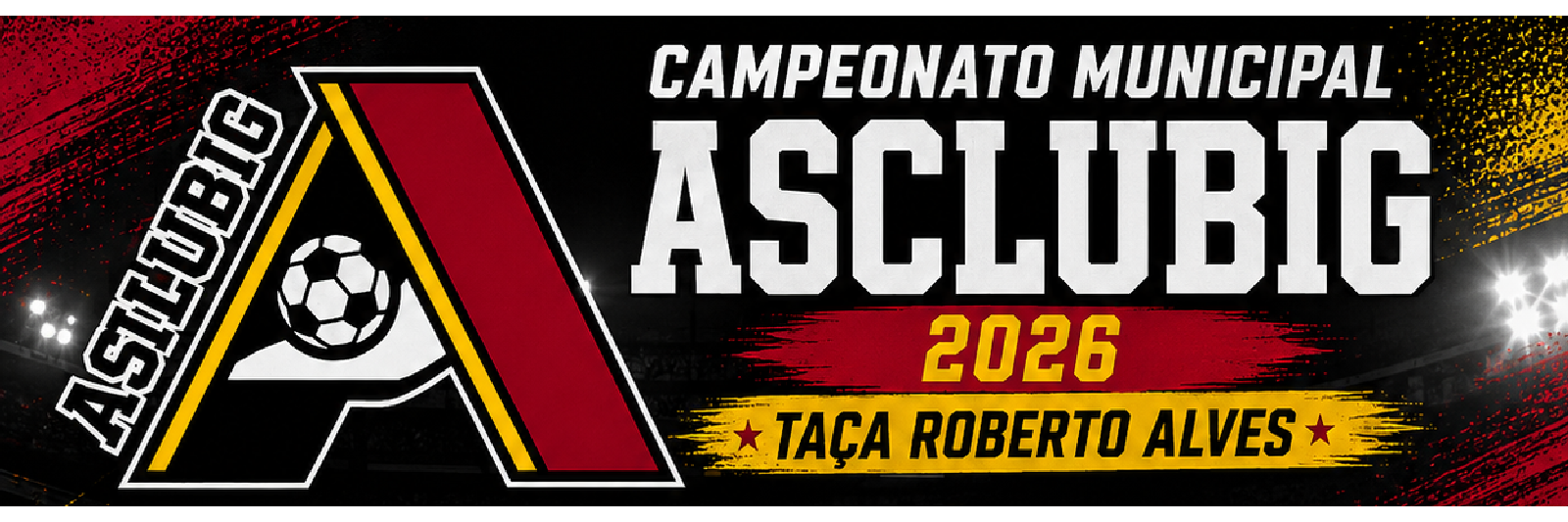 ASCLUBIG 2026 - Taça Roberto Alves