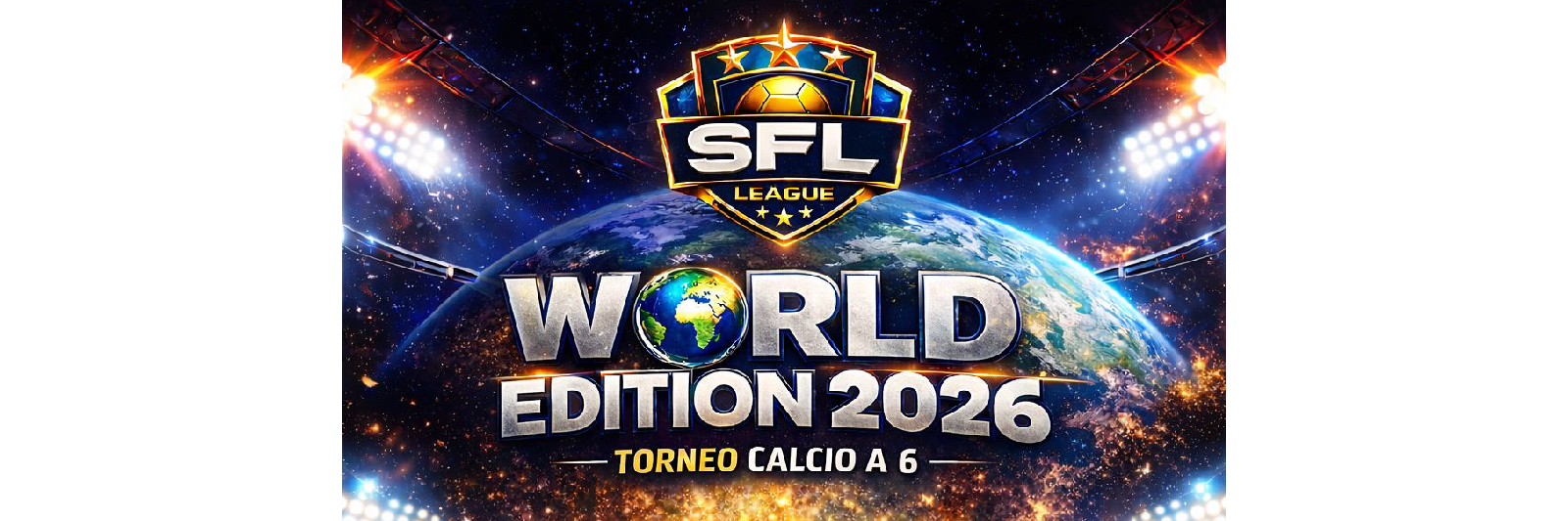 SFL LEAGUE MONDIAL EDITION 2026