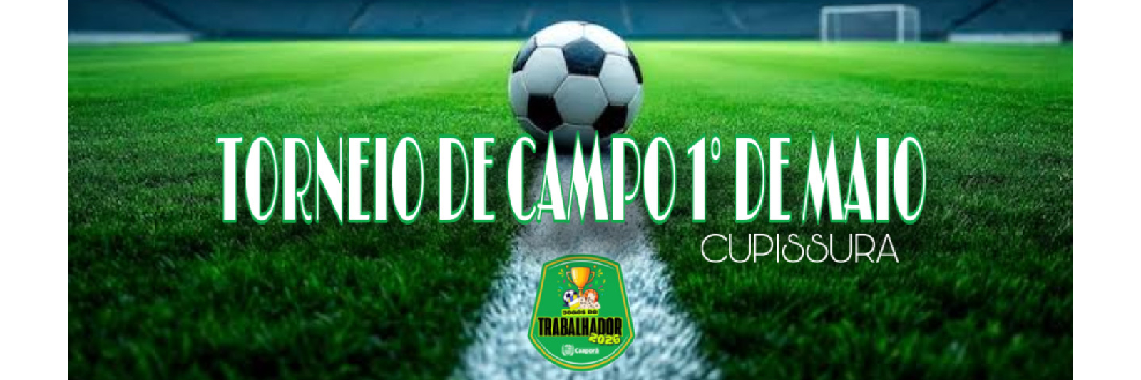 TORNEIO 1° MAIO CUPISSURA