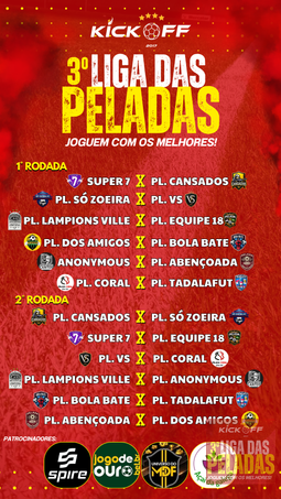 3º Liga das Peladas | Kick-Off 2026 - 