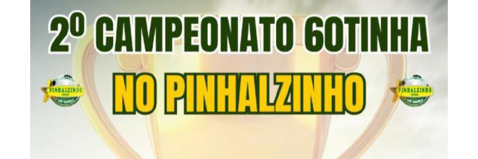 CAMPEONATO 60TINHA.