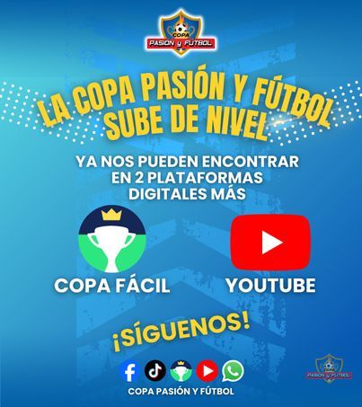 COPA PASIÓN Y FÚTBOL  - 